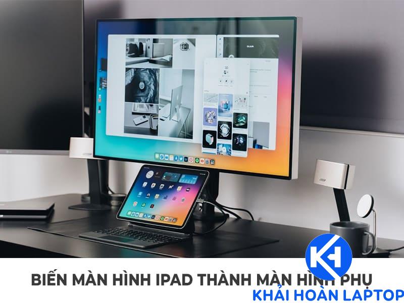 Dùng Ipad làm màn hình phụ